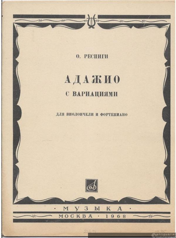  - Adagio s variaciami dlja violoncelli i fortepiano [Adagio mit Variationen für Violoncello und Klavier].