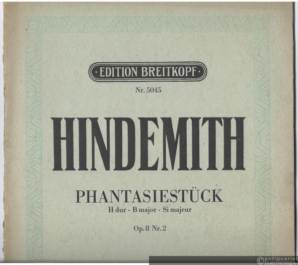  - Phantasiestück Op. 8 Nr. 2 (= Paul Hindemith. Drei Stücke für Violoncell und Klavier. Edition Breitkopf, Nr. 5045).