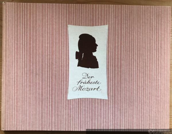  - Der früheste Mozart.