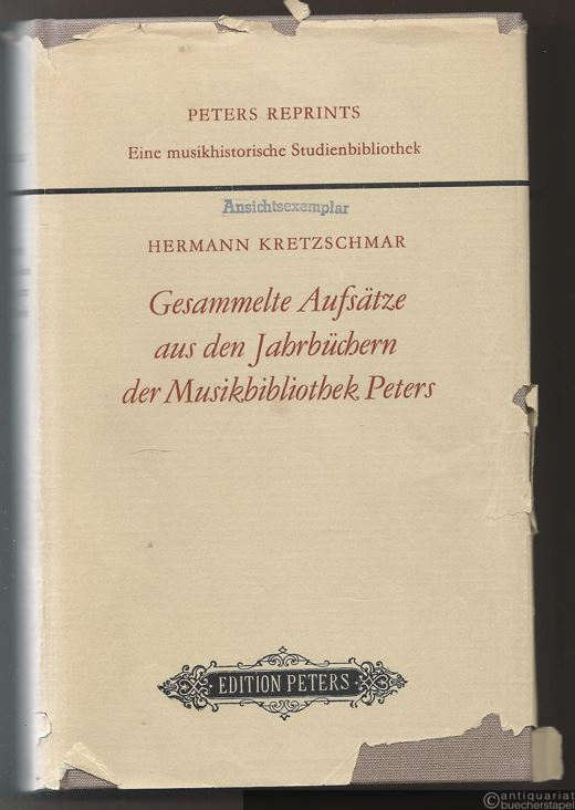  - Gesammelte Aufsätze aus den Jahrbüchern der Musikbibliothek Peters (= Gesammelte Aufsätze über Musik und Anderes. II). Peters Reprints.