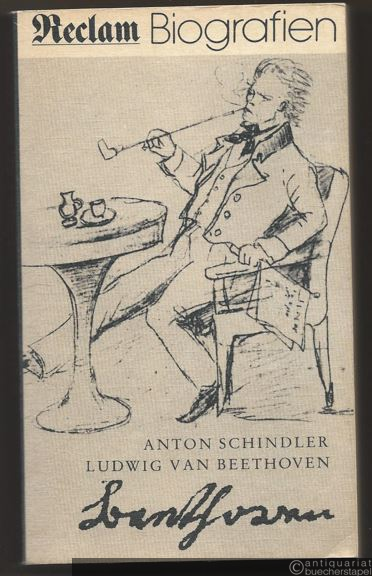 - Biographie von Ludwig van Beethoven (= Reclams Universal-Bibliothek 496).