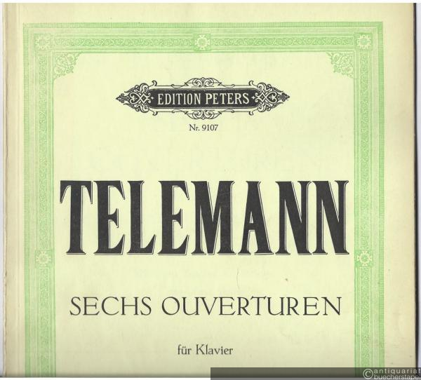 - Sechs Ouverturen für Klavier (= Edition Peters, Nr. 9107).