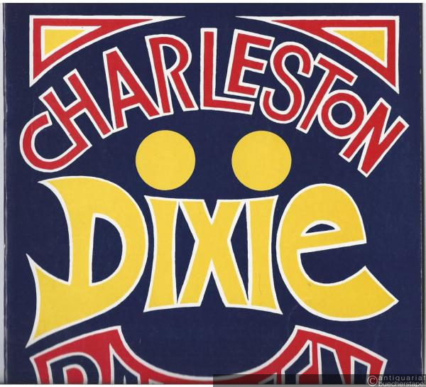  - Charleston - Dixie - Bananen. Evergreens und Schlager, die Schlager bleiben.