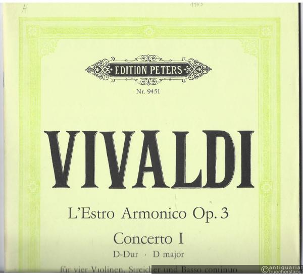  - Concerto I D-Dur für vier Violinen, Streicher und Basso continuo. RV 549 / P 146 (= Edition Peters, Nr. 9451). Partitur.