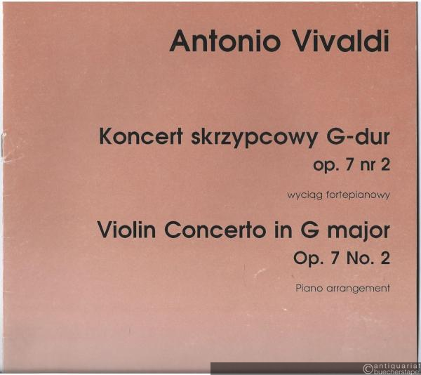  - Koncert skrzypcowy G-Dur / Violin concerto in G major op. 7 nr. 2 (PWM 5902). Wyciag fortepianowy / Piano arrangement.