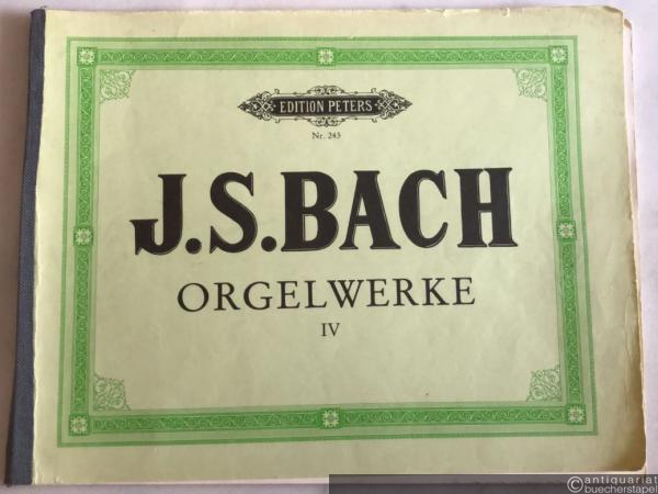  - Orgelwerke IV (= Edition Peters, Nr. 243).