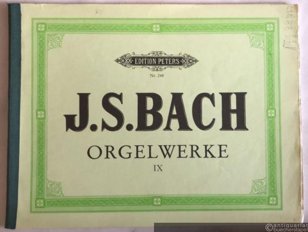  - Orgelwerke IX (= Edition Peters, Nr. 248).