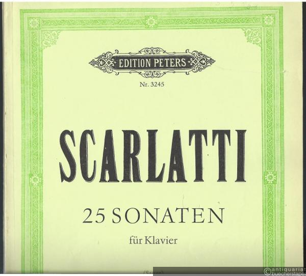  - 25 Sonaten für Klavier (= Edition Peters, Nr. 3245).