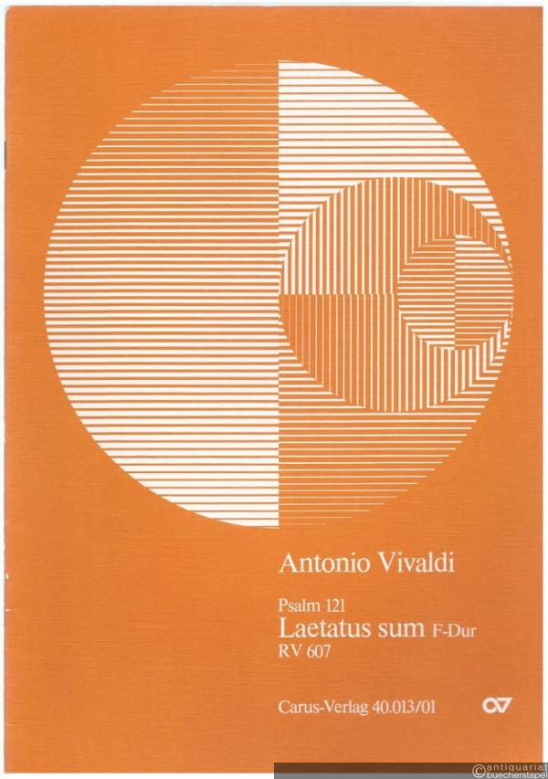  - Laetatus sum F-Dur RV 607 Psalm 121 (= Carus 40.013/01). Erstdruck. Partitur.