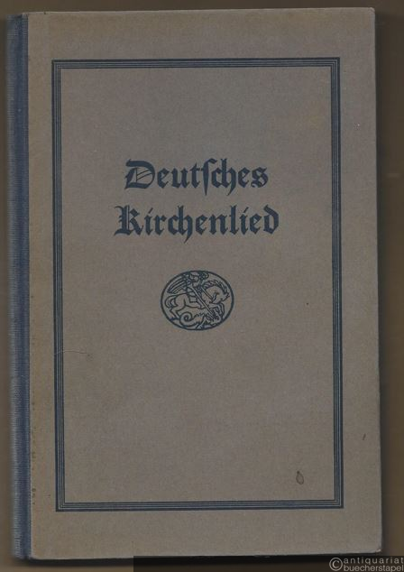  - Deutsches Kirchenlied.