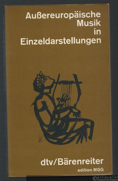  - Außereuropäische Musik in Einzeldarstellungen (= Edition MGG). 