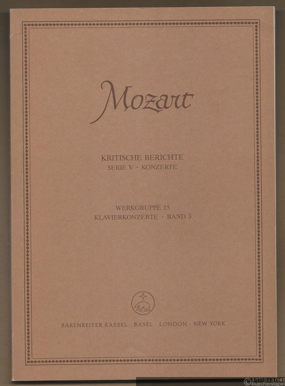  - Klavierkonzerte KV 413 (387a), 414 (386a), 415 (387b). Anhang: Skizze zum ersten Satz zu KV 414 (386a) (= Wolfgang Amadeus Mozart. Neue Ausgabe sämtlicher Werke. Kritische Berichte, Serie V, Werkgruppe 15: Konzerte für ein oder mehrere Klaviere und Orchester mit Kadenzen, Band 3). BA 4575.