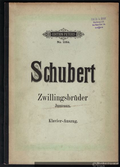  - Die Zwillingsbrüder / Jumeaux. Singspiel in 1 Akt (= Edition Peters, No. 1054). Klavierauszug.
