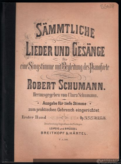  - Sämmtliche Lieder und Gesänge für eine Singstimme mit Begleitung des Pianoforte. Erster Band (= Edition Breitkopf, Nr. 591). Ausgabe für tiefe Stimme.