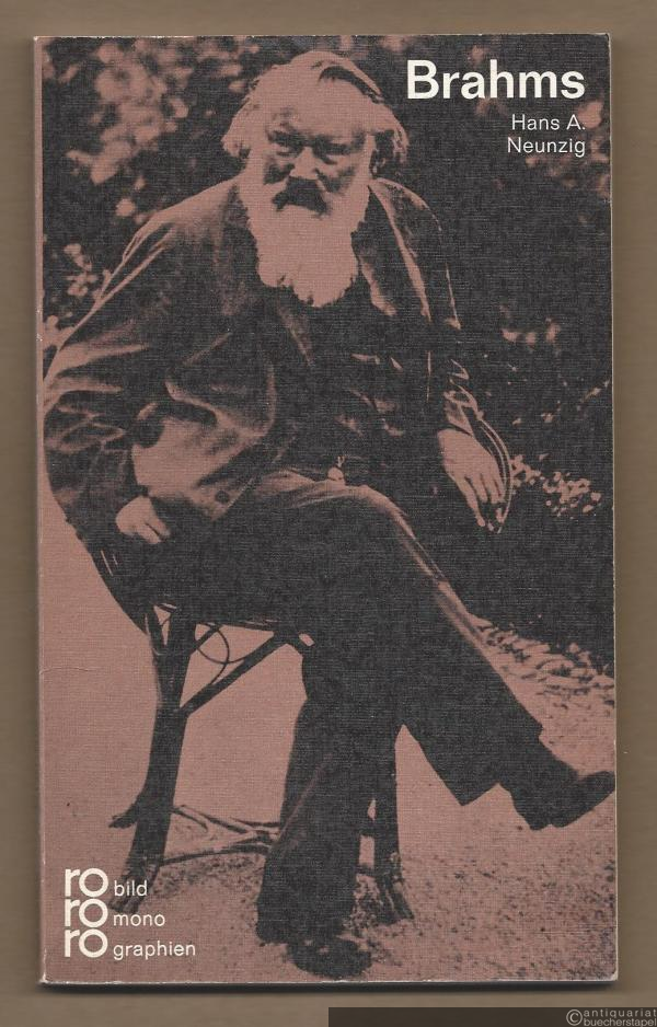  - Johannes Brahms mit Selbstzeugnissen und Bilddokumenten (= Rowohlts Monographien 197).