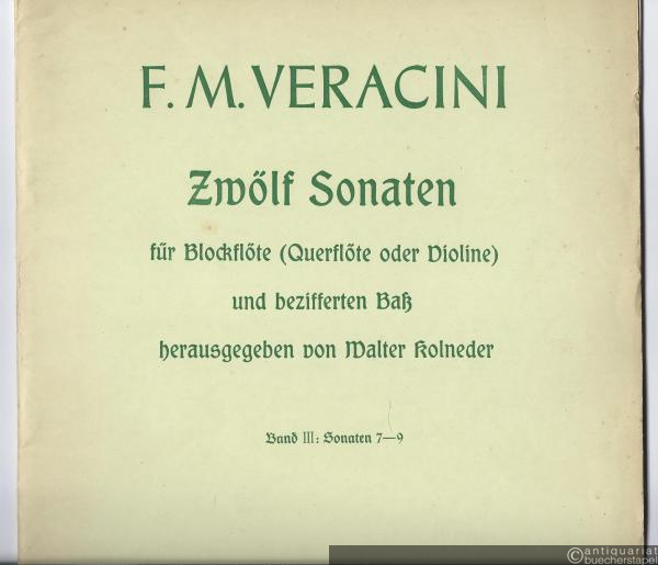  - Zwölf Sonaten für Blockflöte (auch Querflöte oder Violine) und bezifferten Bass (Klavier oder Cembalo, Violoncello ad libitum), Band III: Sonaten 7-9 (= Edition Peters, Nr. 4965c).