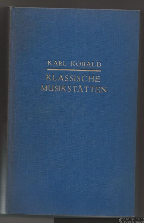  - Klassische Musikstätten.