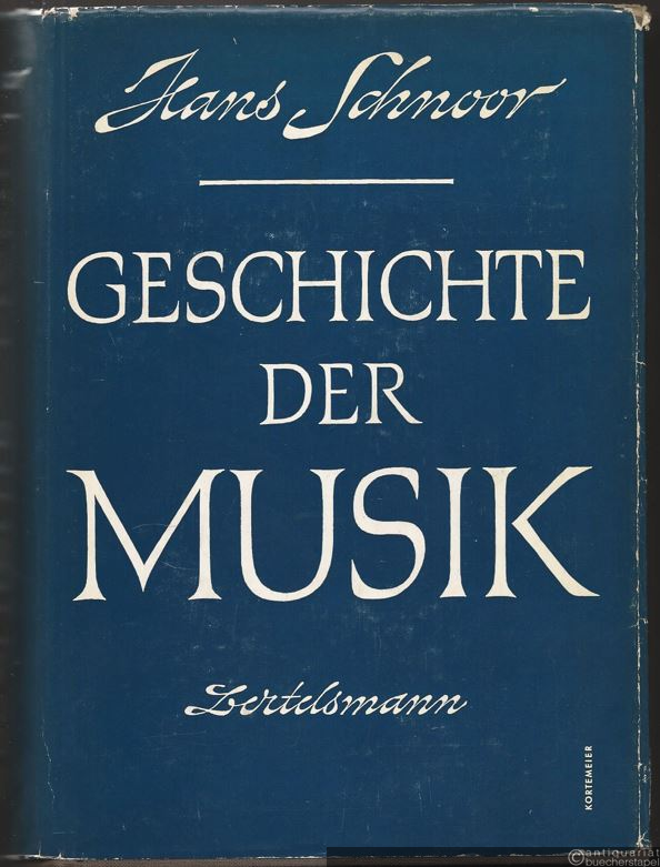  - Geschichte der Musik.