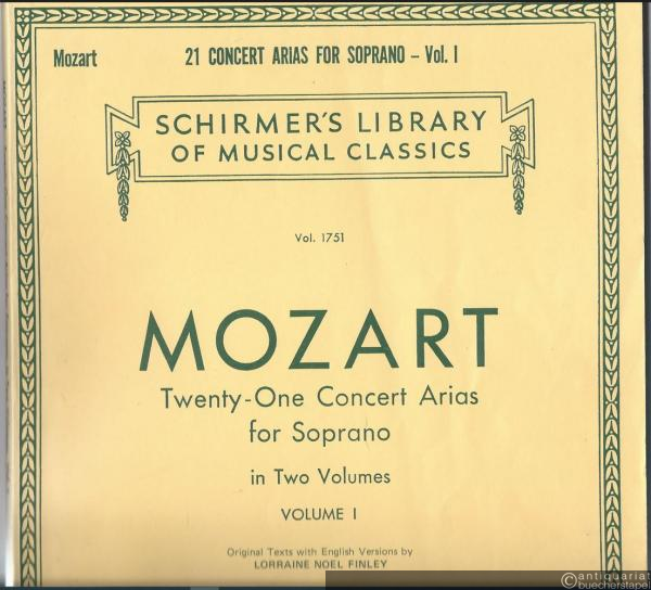  - Twenty-one Concert Arias for Soprano in two Volumes. Volume I (= Schirmer's Library of Musical Classics, Vol. 1751).