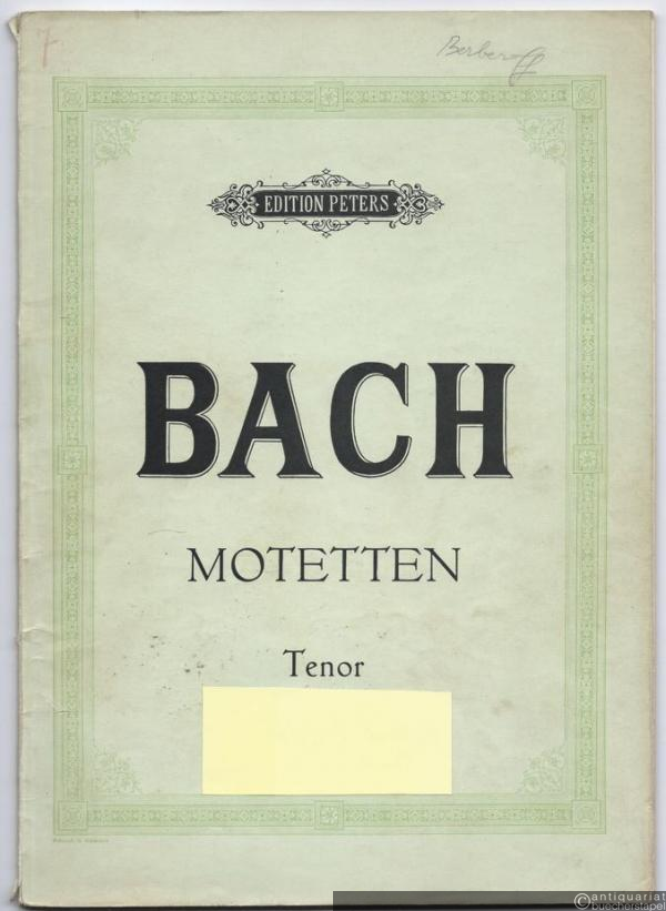  - Motetten [BWV 225-231] (= Edition Peters). Tenor.
