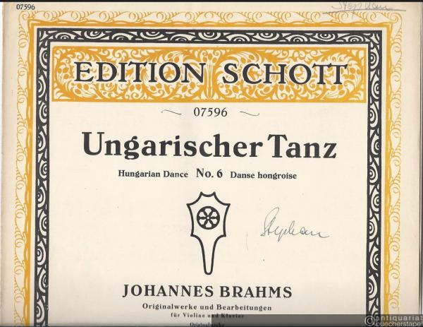  - Ungarischer Tanz No. 6 / Hungarian Dance / Danse hongroise (= Edition Schott, No. 07596). Einzel-Ausgabe. Violine und Piano.