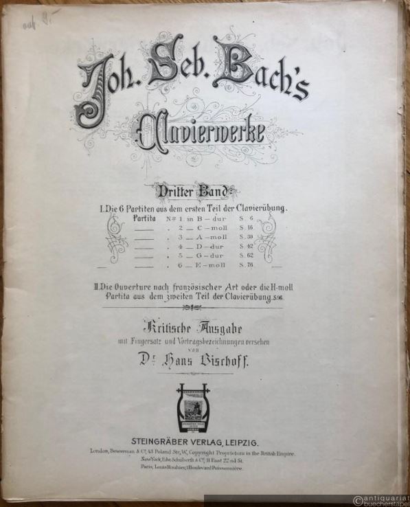  - I. Die 6 Partiten aus dem ersten Teil der Clavierübung. II. Die Ouverture nach französischer Art oder die H-moll Partita aus dem zweiten Teil der Clavierübung (= Joh. Seb. Bach's Clavierwerke, Dritter Band).