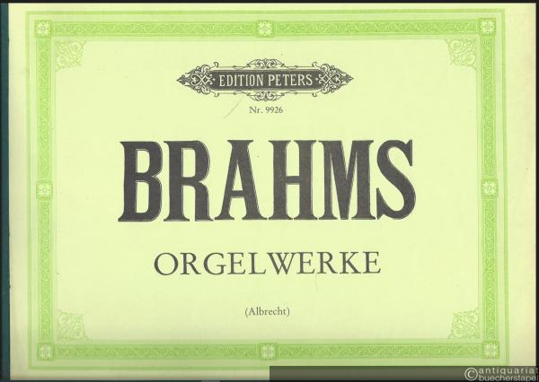  - Orgelwerke (= Edition Peters, Nr. 9926).
