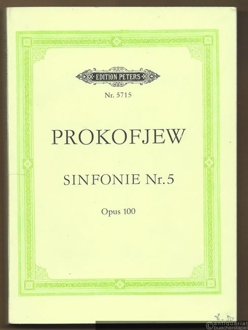  - Sinfonie Nr. 5 Opus 100 (= Edition Peters, Nr. 5715) [Taschenpartitur].