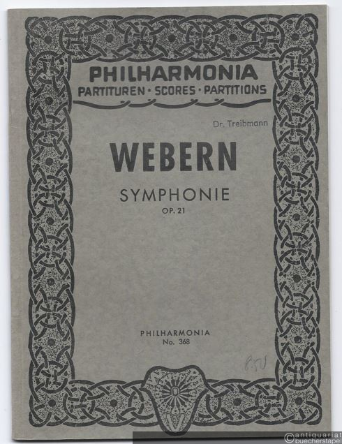  - Symphonie, Op. 21. Für Klarinette, Baßklarinette, zwei Hörner, Harfe, 1. und 2. Geige, Bratsche und Violoncell  (= Philharmonia Partituren, No. 368).