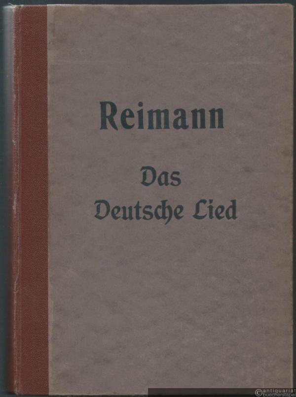  - Das deutsche Lied. Eine Auswahl deutscher Gesänge aus dem 14. bis 19. Jahrhundert (= Simrock Volks-Ausgabe No. 83/86) [4 Bände in 1].