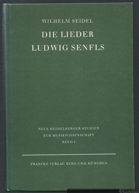  - Die Lieder Ludwig Senfls (= Neue Heidelberger Studien zur Musikwissenschaft, Band 2).