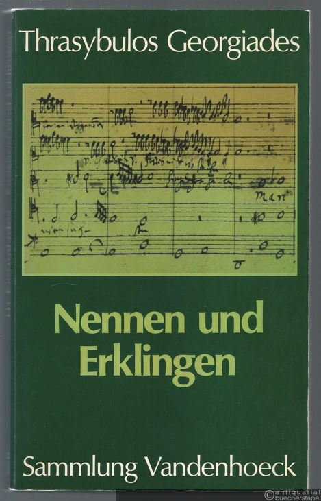  - Nennen und Erklingen. Die Zeit als Logos.