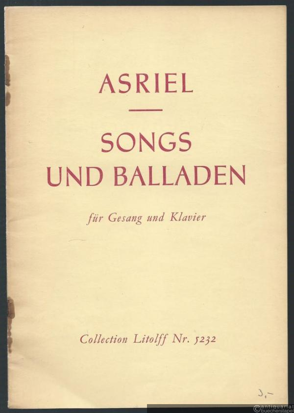  - Songs und Balladen für Gesang und Klavier (= Collection Litolff, Nr. 5232).