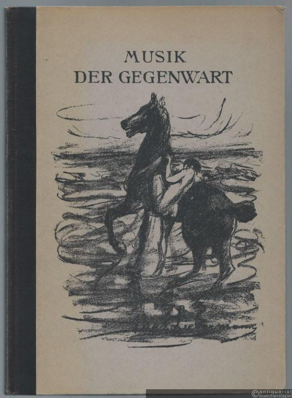  - Musik der Gegenwart (= Kulturgeschichte der Musik in Einzeldarstellungen).