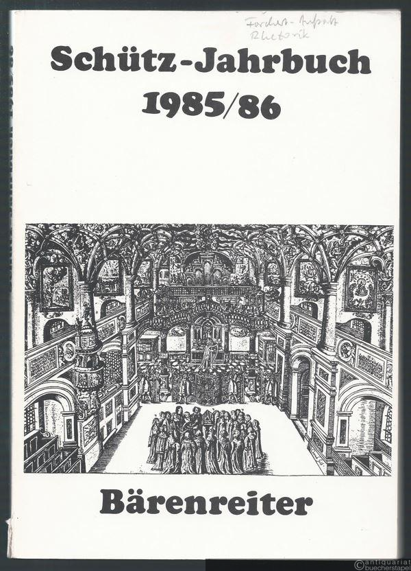  - Schütz-Jahrbuch. 7./8. Jahrgang 1985/86.