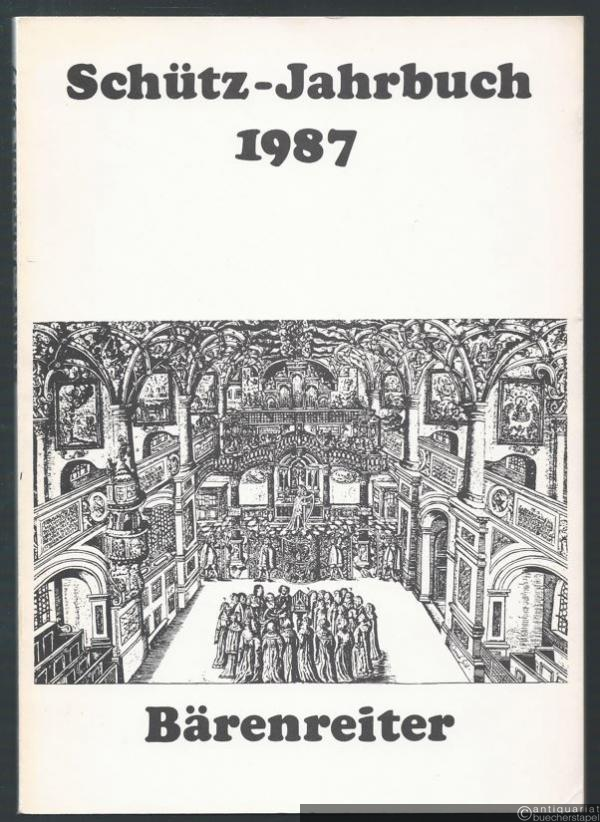  - Schütz-Jahrbuch. 9. Jahrgang 1987.
