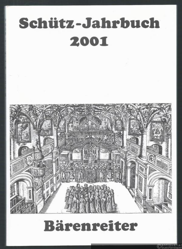  - Schütz-Jahrbuch. 23. Jahrgang 2001.