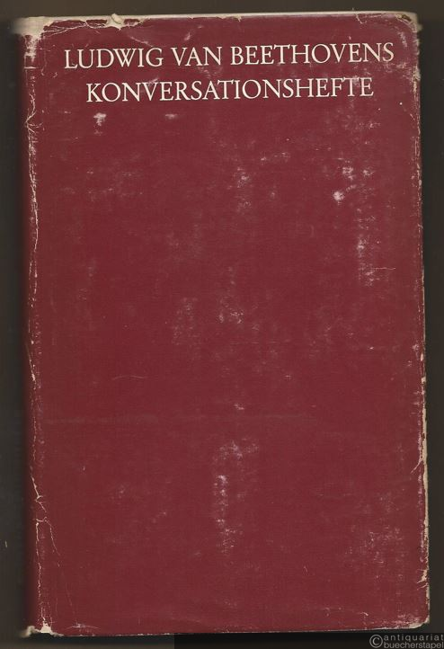  - Ludwig van Beethovens Konversationshefte, Band 4, Hefte 38-48.