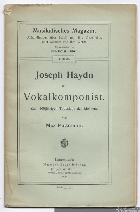  - Joseph Haydn als Vokalkomponist. Zum 100jährigen Todestage des Meisters.