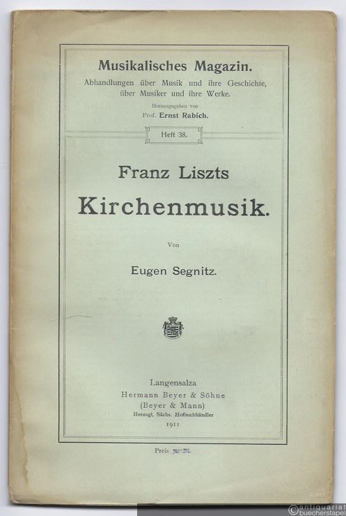  - Franz Liszts Kirchenmusik.