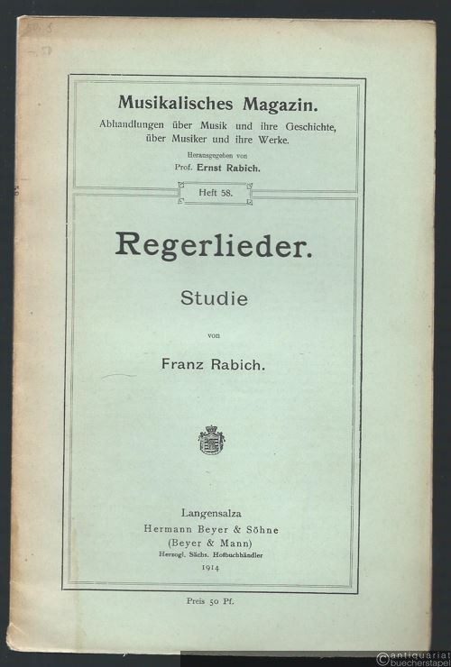  - Regerlieder. Studie.