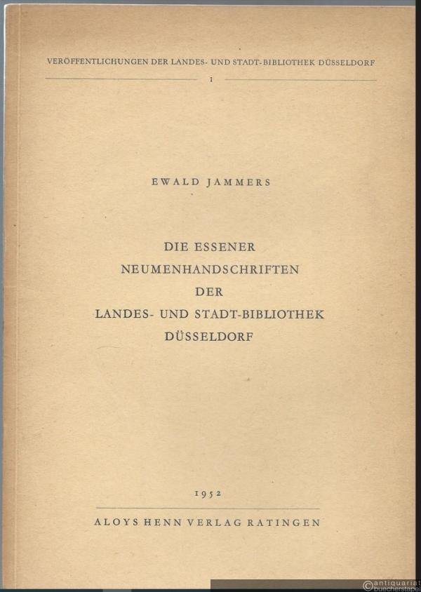  - Die Essener Neumenhandschriften der Landes- und Stadt-Bibliothek Düsseldorf (= Veröffentlichungen der Landes- und Stadt-Bibliothek Düsseldorf, 1).