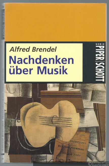 - Nachdenken über Musik. Mit einem Interview von Jeremy Siepmann (= Serie Musik Piper Schott 8244).