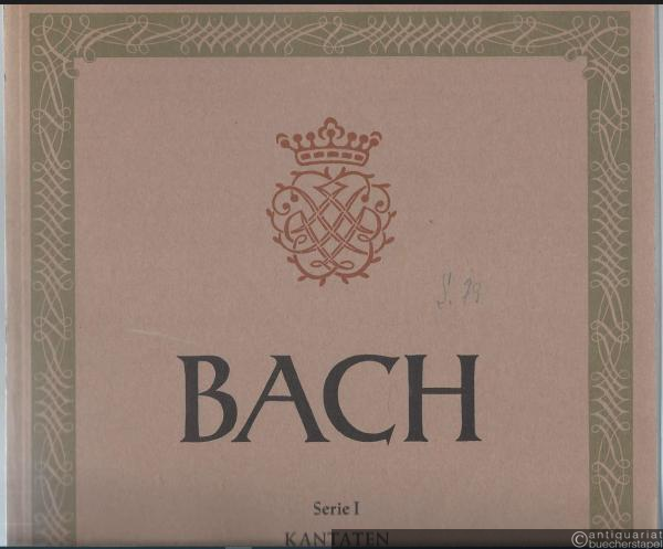  - Kantaten zum 15. Sonntag nach Trinitatis (= Johann Sebastian Bach, Neue Ausgabe Sämtlicher Werke, Serie I: Kantaten, Bd. 22). BA 5069.