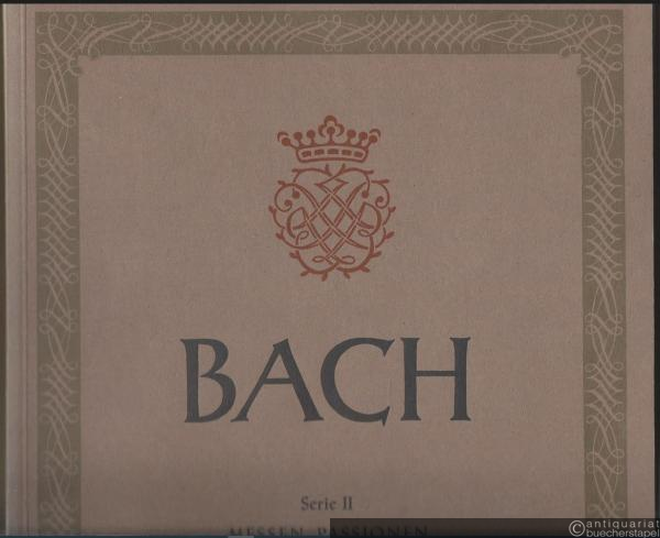  - Matthäus-Passion (Frühfassung) BWV 244b. Kommentierte Faksimile-Ausgabe der Abschrift Johann Christoph Altnickols (= Johann Sebastian Bach, Neue Ausgabe Sämtlicher Werke, Serie II: Messen, Passionen und Oratorische Werke, Bd. 5a). BA 5039.