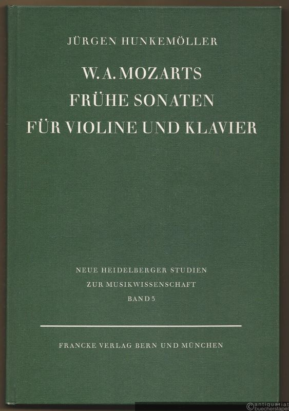  - W. A. Mozarts frühe Sonaten für Violine und Klavier. Untersuchungen zur Gattungsgeschichte im 18. Jahrhundert (= Neue Heidelberger Studien zur Musikwissenschaft, Band 3).