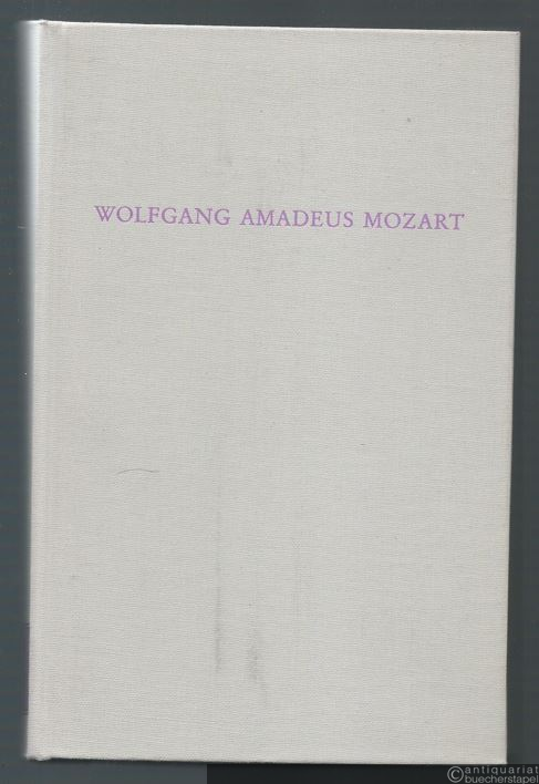  - Wolfgang Amadeus Mozart (= Wege der Forschung, Bd. CCXXXIII).