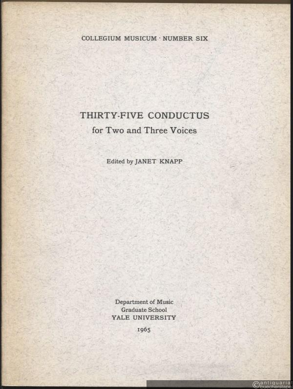  - Thirty-five conductus for two and three voices (= Collegium musicum, number six).