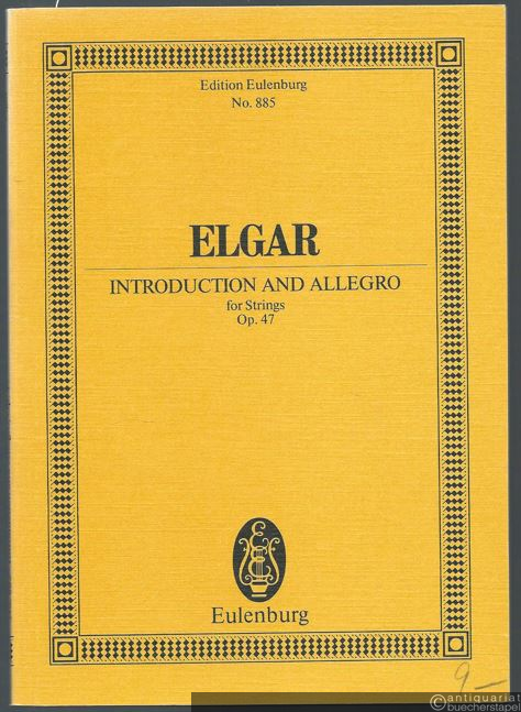  - Introduction and Allegro for Strings Op. 47 (= Edition Eulenburg, No. 885) [Studienpartitur].