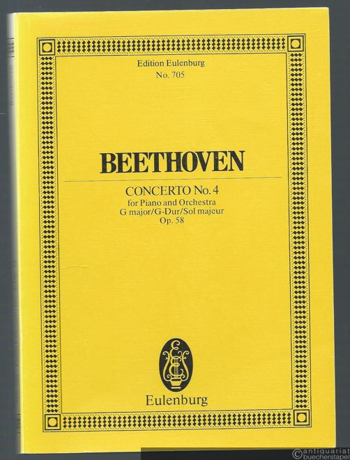  - Concerto No. 4 for Piano and Orchestra G major / G-Dur / Sol majeur Op. 58 (= Edition Eulenburg, No. 705) [Studienpartitur].